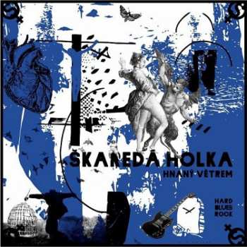 LP Skareda Holka: Hnany Vetrem