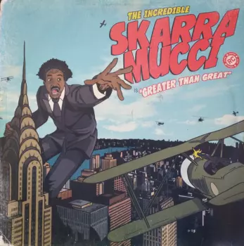 Skarra Mucci: Greater Than Great