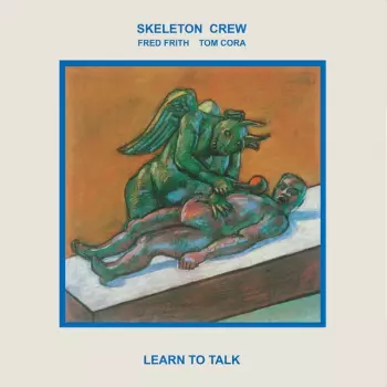 Tom Cora: Learn To Talk