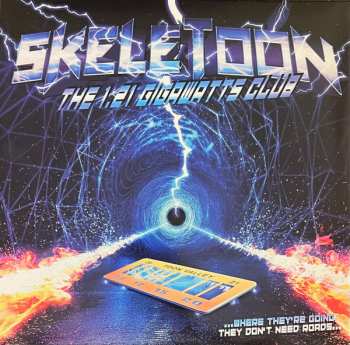 LP Skeletoon: The 1.21 Gigawatts Club