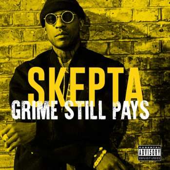 CD Skepta: Grime Still Pays