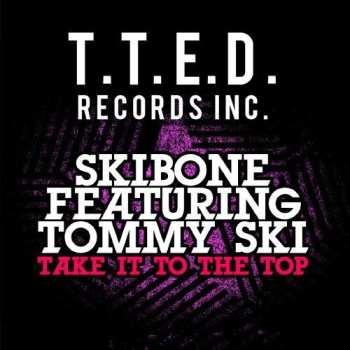 CD Skibone: Take It To Top