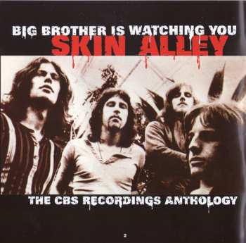 2CD Skin Alley: Big Brother Is Watching You: The CBS Recordings Anthology