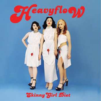 LP Skinny Girl Diet: Heavy Flow