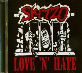 CD Skitzo: Love 'n' Hate