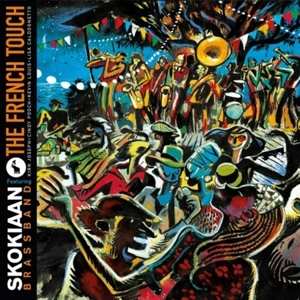 LP Skokiaan Brass Band: French Touch