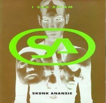 CD Skunk Anansie: I Can Dream