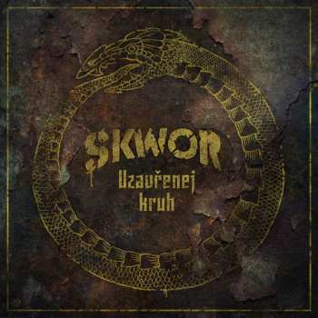 CD Škwor: Uzavřenej Kruh