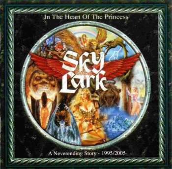 2CD Skylark: In The Heart Of The Princess (A Neverending Story - 1995/2005) DIGI
