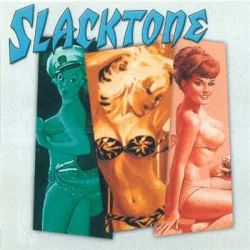Album Slacktone: Daytona Mona