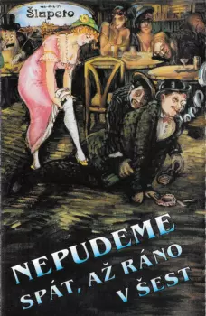 Nepudeme Spát, Až Ráno V Šest