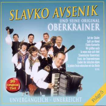 Album Slavko Avsenik: Unvergänglich - Unerreicht Folge 5