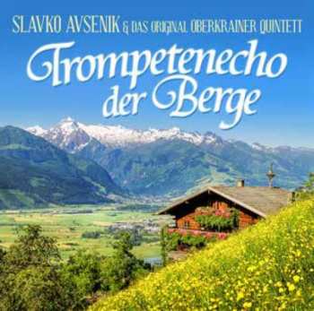 LP Slavko Senik & Original Oberkrainer Quintett: Trompetenecho Der Berge