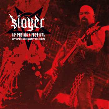 Album Slayer: At The Big 4 Festival (Gothenburg Broadcast Recording)