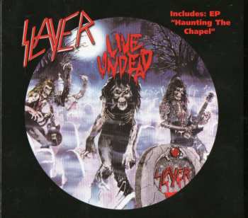 CD Slayer: Live Undead / Haunting The Chapel