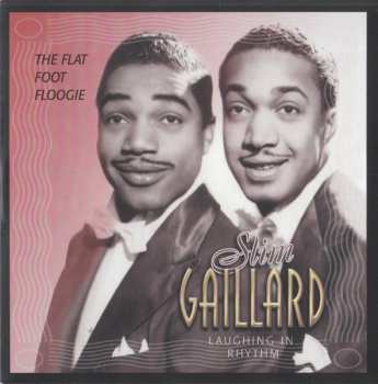 4CD Slim Gaillard: Laughing In Rhythm