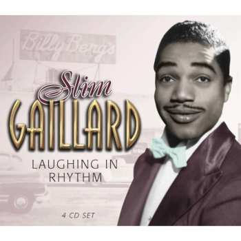 Album Slim Gaillard: Laughing In Rhythm