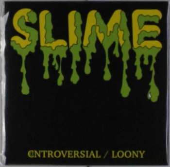 SP Slime: Controversial CLR