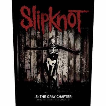 Merch Slipknot: Zádová Nášivka The Gray Chapter