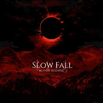 Album Slow Fall: Blood Eclipse