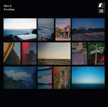 LP Slow-L: Freedom