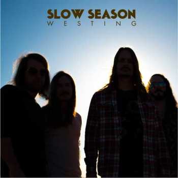 LP Slow Season: Westing