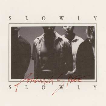 LP Slowly Slowly: Forgiving Spree