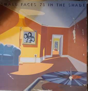 LP Small Faces: 78 In The Shade