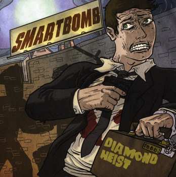 Album Smartbomb: Diamond Heist