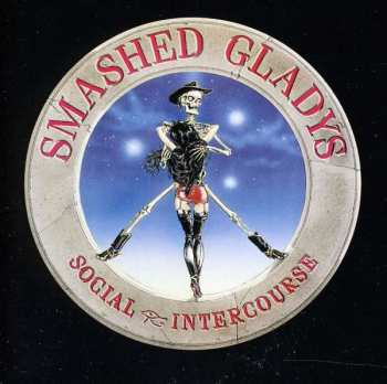 CD Smashed Gladys: Social Intercourse