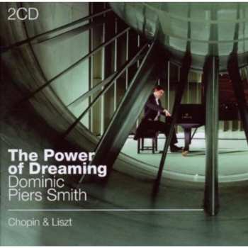 Album Smith / Chopin: Power Of Dreaming