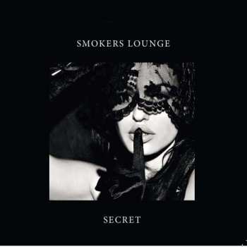CD Smokers Lounge: Secret