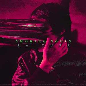 LP Smoking Soul's: La Cura CLR