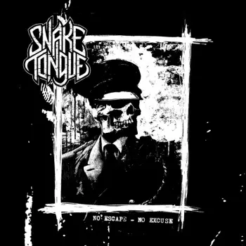 No Escape - No Excuse