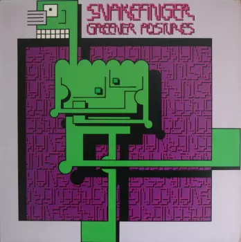 Snakefinger: Greener Postures