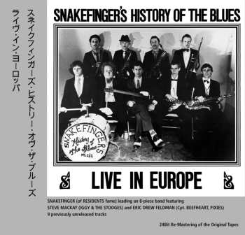 CD Snakefinger: Snakefinger's History Of The Blues Live In Europe