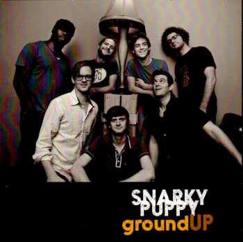 CD Snarky Puppy: Ground Up