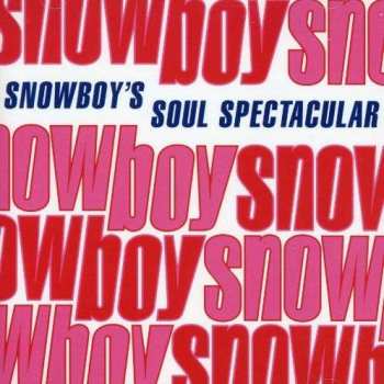 CD Snowboy: Snowboy's Soul Spectacular