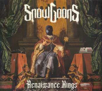 Album Snowgoons: Renaissance Kings