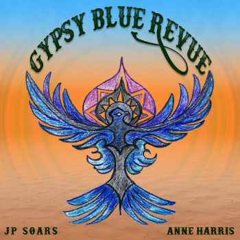 CD Soars,jp / Harris,anne: Gypsy Blue Revue