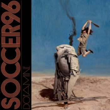 Album Soccer96: Dopamine