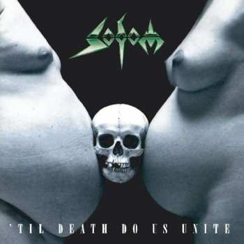 CD Sodom: 'Til Death Do Us Unite