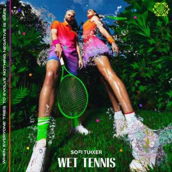 LP Sofi Tukker: Wet Tennis LTD | PIC | CLR