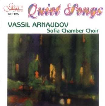 Album Sofia Chamber Choir: Quiet Songs