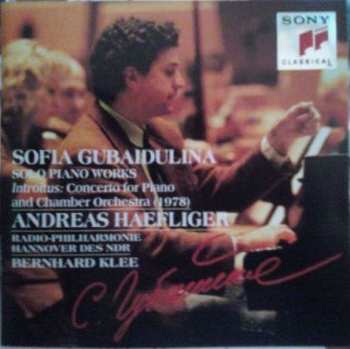 Album Sofia Gubaidulina: Solo Piano Works / Introitus: Concerto For Piano And Chamber Orchestra