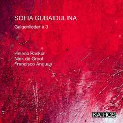 CD Sofia Gubaidulina: Galgenlieder A 3 (15 Stücke Auf Gedichte Von Christian Morgenstern Für Gesang, Schlagzeug, Kontrabass)