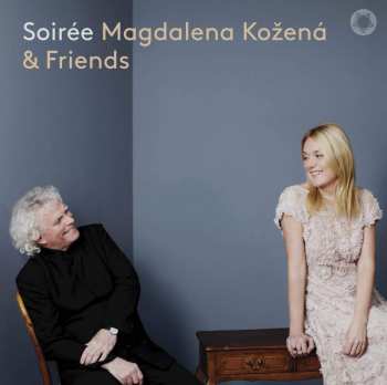 SACD Magdalena Kožená: Soirée