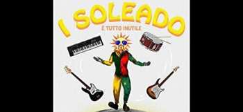 Album Soleado: E Tutto Inutile