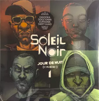 Soleil Noir: Jour De Nuit [L'Aurore]
