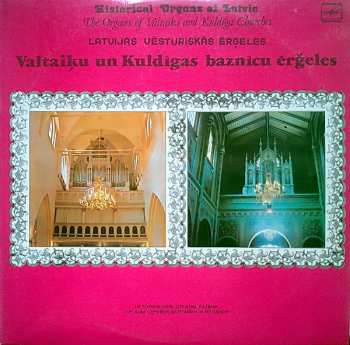 Album Tālivaldis Deksnis: Valtaiķu Un Kuldīgas Baznīcu Ērģeles
